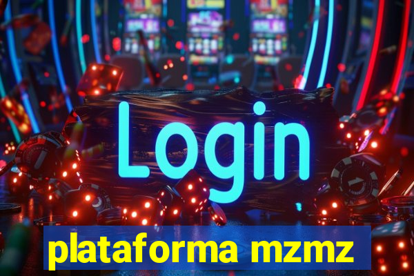 plataforma mzmz