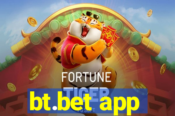 bt.bet app