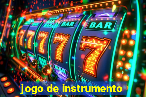 jogo de instrumento