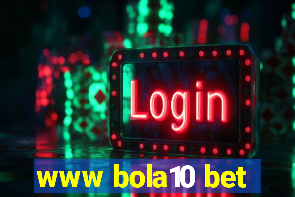 www bola10 bet