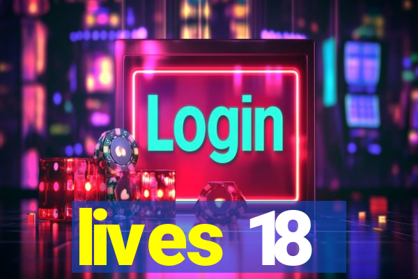 lives 18