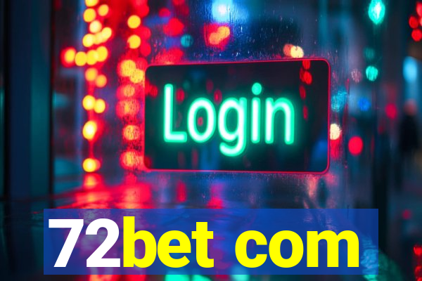 72bet com