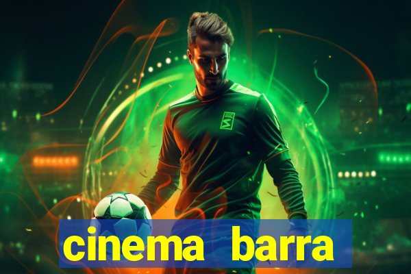 cinema barra shopping sul