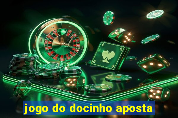 jogo do docinho aposta