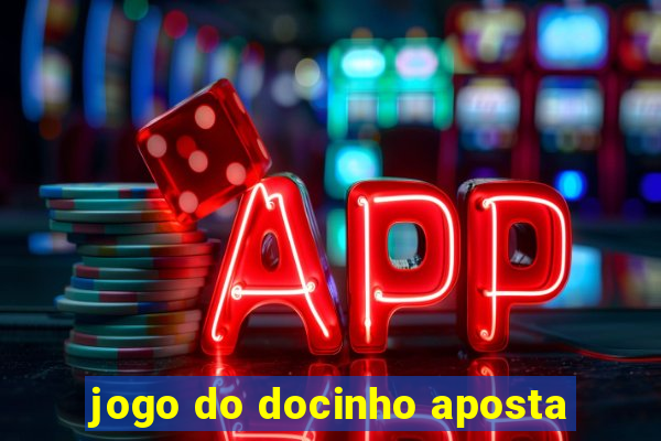 jogo do docinho aposta