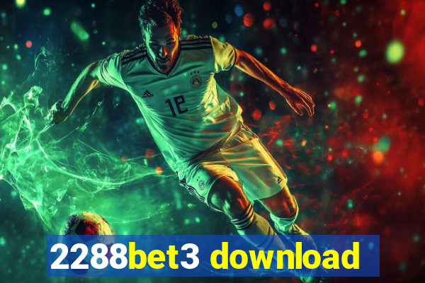 2288bet3 download