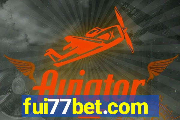 fui77bet.com