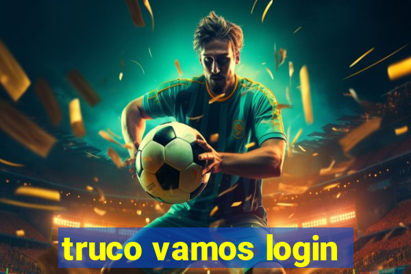 truco vamos login