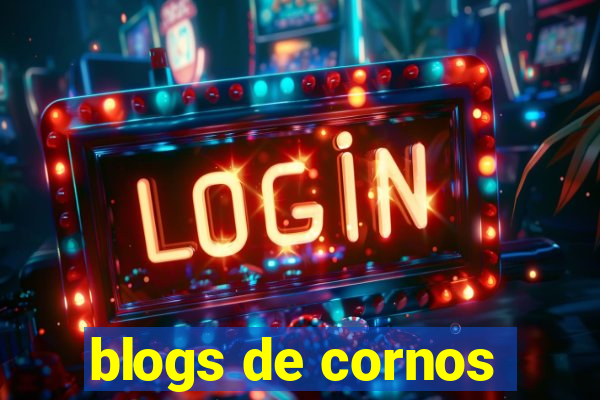 blogs de cornos