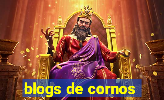 blogs de cornos