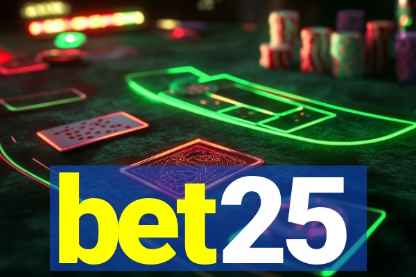 bet25