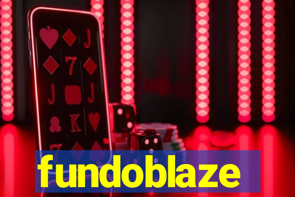 fundoblaze