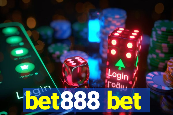 bet888 bet