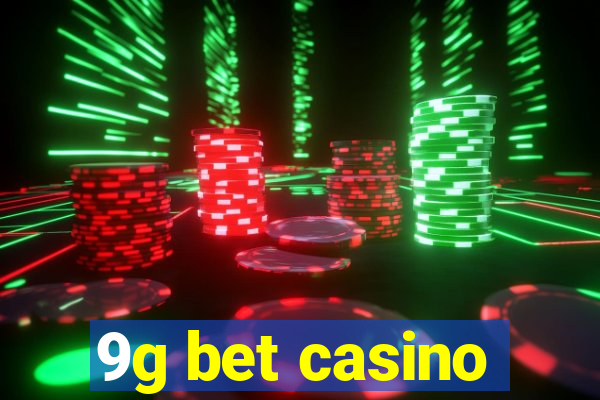 9g bet casino