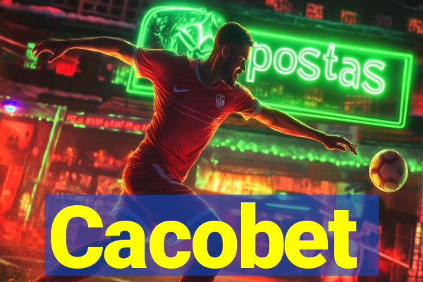 Cacobet