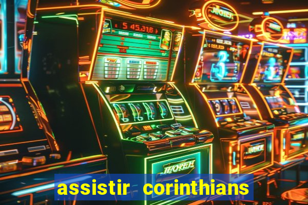 assistir corinthians x botafogo futemax tv