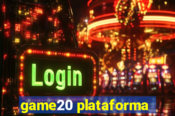 game20 plataforma