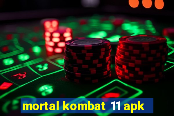 mortal kombat 11 apk