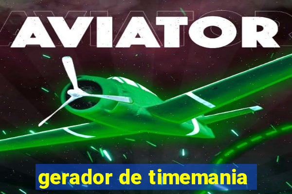 gerador de timemania