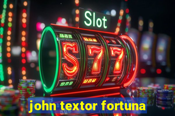 john textor fortuna