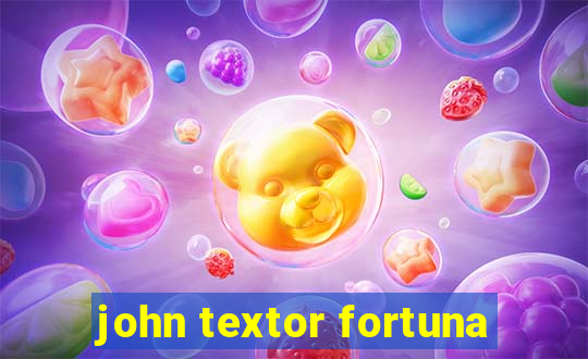 john textor fortuna