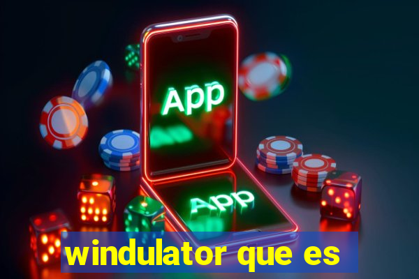 windulator que es