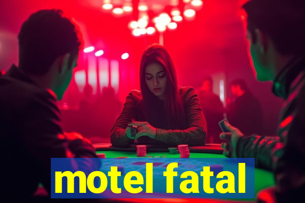 motel fatal