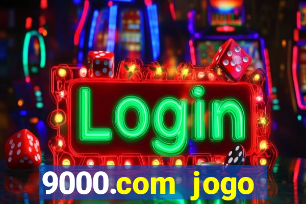 9000.com jogo cassino baixar