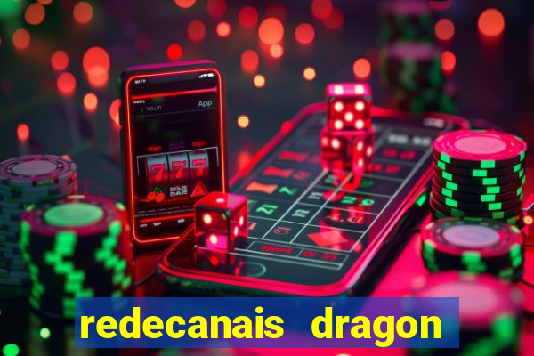 redecanais dragon ball diamond