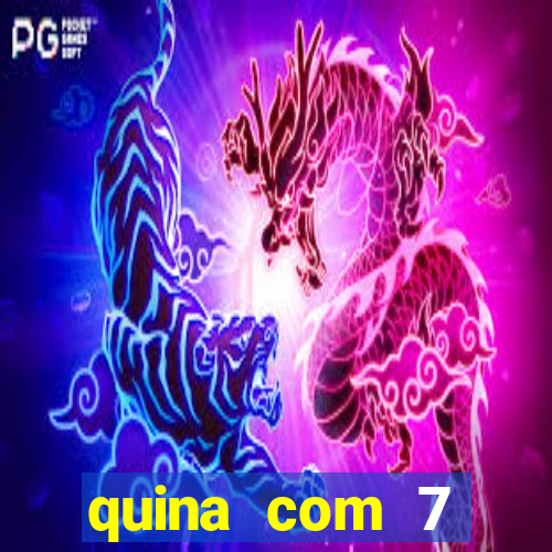 quina com 7 dezenas valor