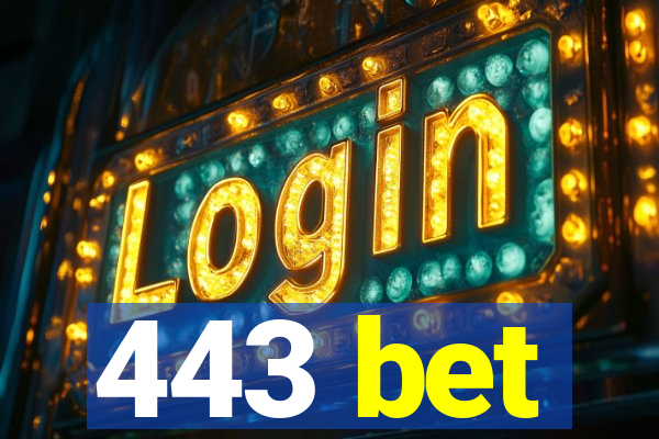 443 bet