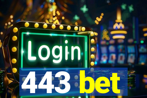 443 bet