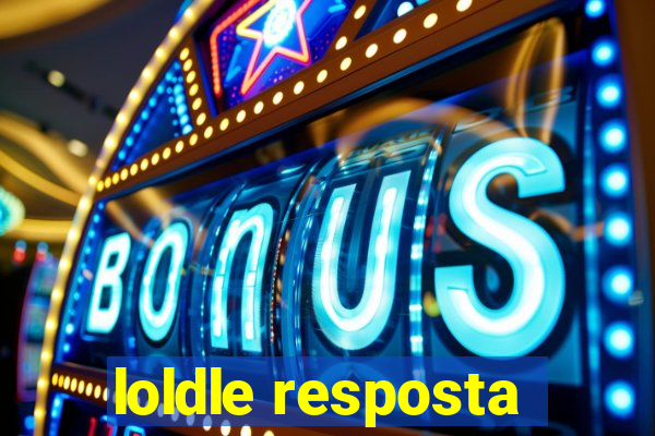 loldle resposta