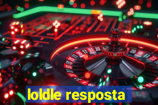 loldle resposta