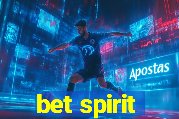 bet spirit