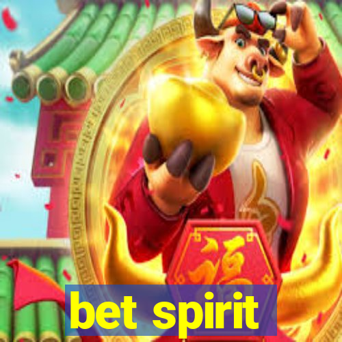 bet spirit