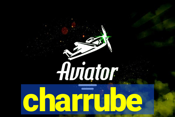 charrube