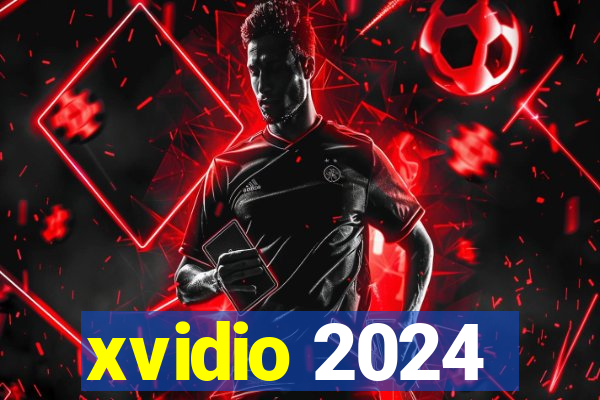 xvidio 2024