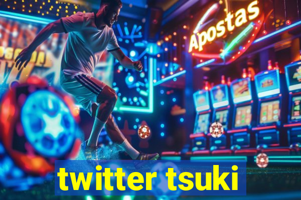 twitter tsuki