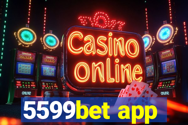 5599bet app