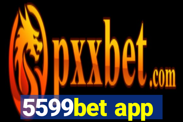 5599bet app