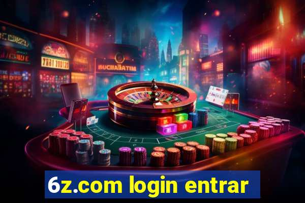 6z.com login entrar