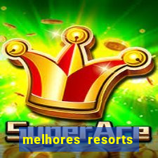 melhores resorts all inclusive caribe