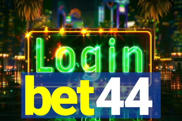 bet44