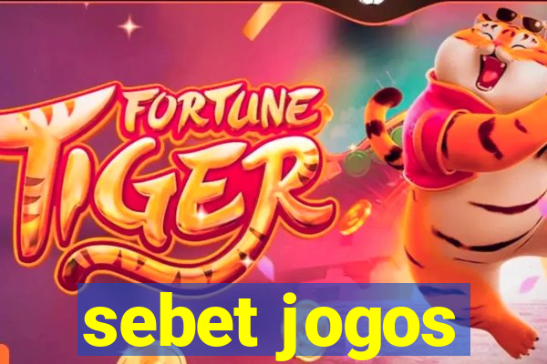 sebet jogos