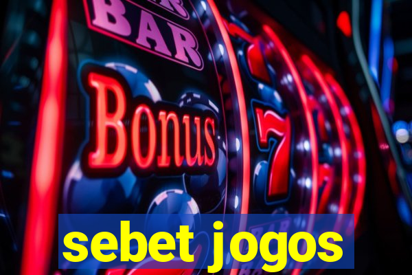 sebet jogos