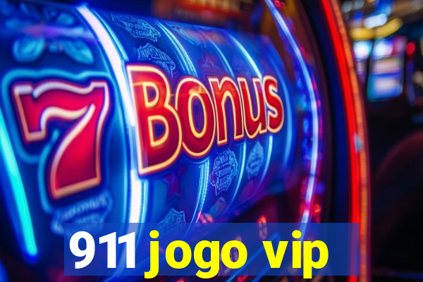 911 jogo vip