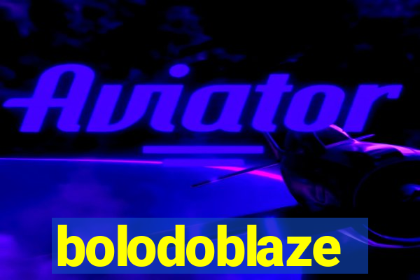 bolodoblaze