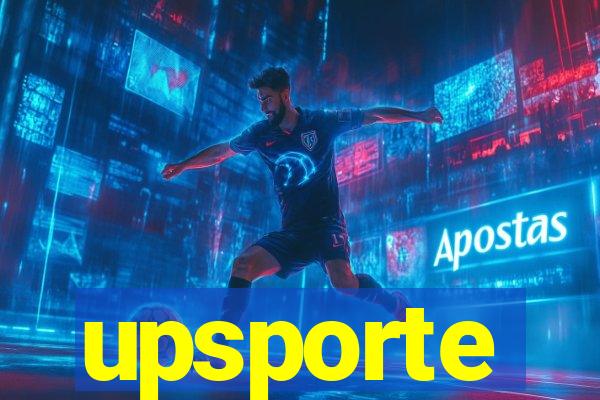 upsporte