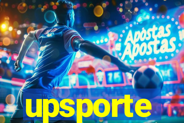 upsporte